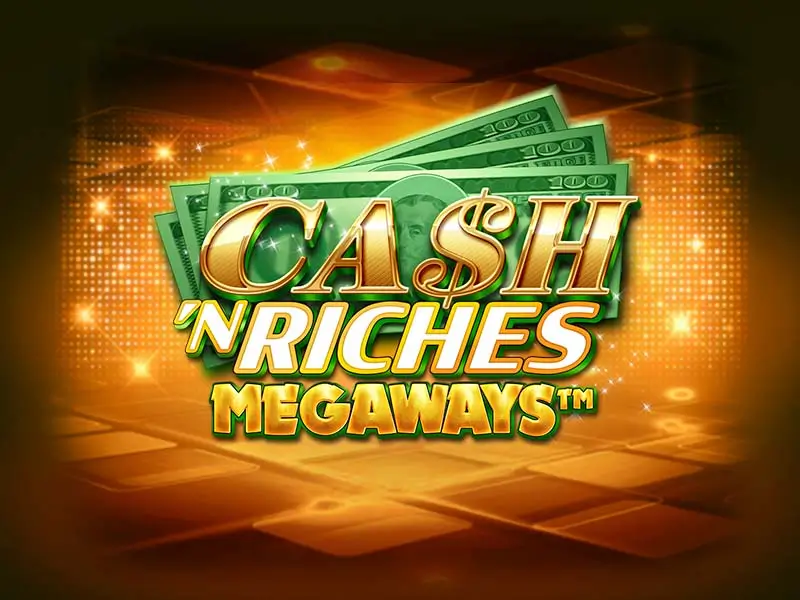 Cash 'N Riches Megaways - Jogo de Cartas 23bet22